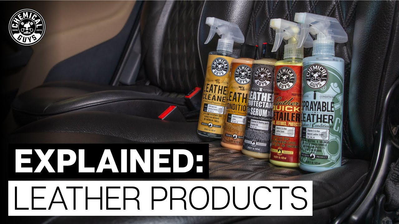 How To Choose The Best Leather Care Products! - Chemical Guys