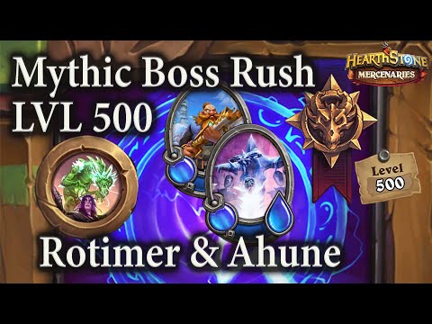 Rotimer & Ahune (Week 11 Day 1) : LVL 500 Mythic Boss Rush : Mercenaries