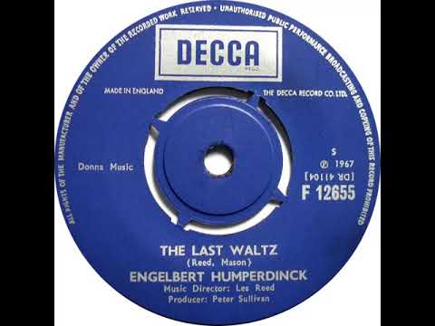 UK New Entry 1967 (210) Engelbert Humperdinck - The Last Waltz