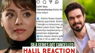 Sila Turkoglu Series Got Cancelled !Halil Ibrahim Ceyhan Reaction