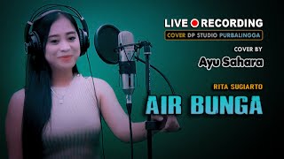 Download lagu AIR BUNGA (Rita Sugiarto) DANGDUT COVER by Ayu Sahara mp3 Download lagu AIR BUNGA (Rita Sugiarto) DANGDUT COVER by Ayu Sahara mp3