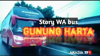 Download lagu story wa bus gunung harta mp3