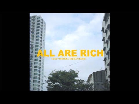 Rusty $herb$ x Enrico Reem$ - All Are Rich (Official Music Video)