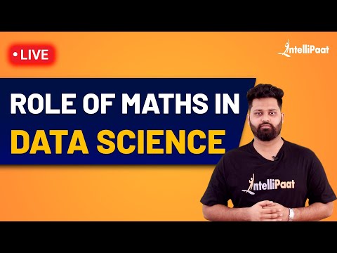 Maths for Data Science | How to Learn Maths for Data Science | Intellipaat