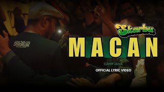 Download lagu SKARBU - MACAN (LYRIC VIDEO) mp3