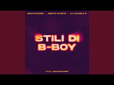Stili Di B-Boy (Remastered)