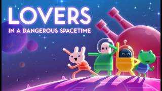 危険な宇宙を駆けるゲーム#3【Lovers in a Dangerous Spacetime/えふ村】