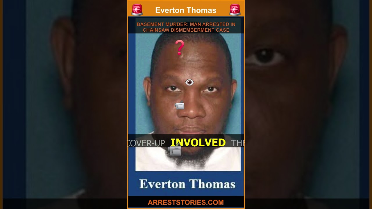 BASEMENT MURDER: MAN ARRESTED IN CHAINSAW DISMEMBERMENT CASE