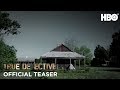 TRUE DETECTIVE: Tease (HBO) - YouTube