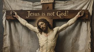 Yesus bukan Tuhan