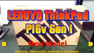 LENOVO ThinkPad P16v Gen 1 - Unboxing, Disassembly and Upgrade Options11 Jun 20243.5K views