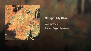 Ravage Holy Ohm