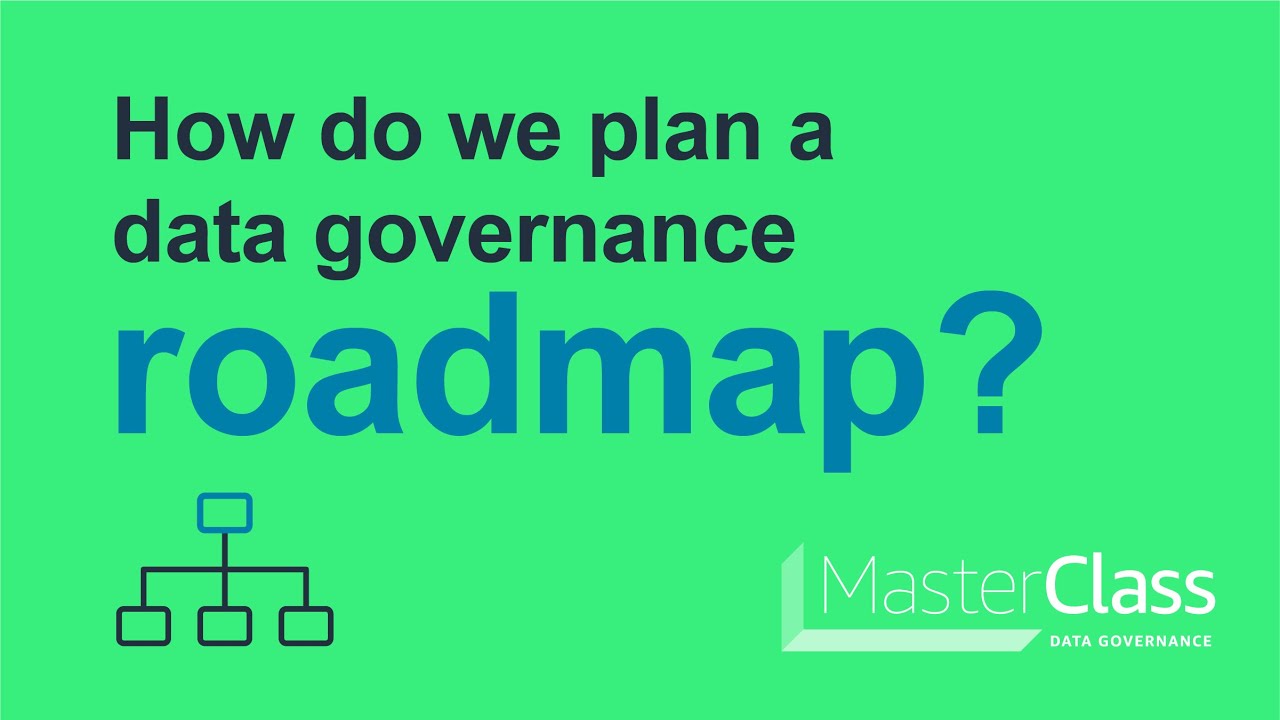 How do we plan a data governance roadmap? | Amazon Web Services