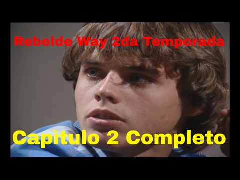 Rebelde Way II - Episode 2 complete