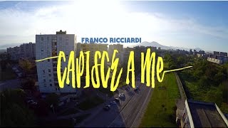 Franco Ricciardi - Capisce a me - Gomorra sound track