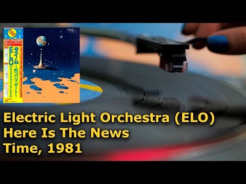 Electric Light Orchestra (ELO) - Here Is The News (Time), 1981, Vinyl video, 4K, 24bit/96kHz