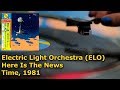 Electric Light Orchestra (ELO) - Here Is The News (Time), 1981, Vinyl video, 4K