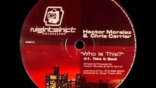 Hector Moralez & Chris Carrier - Take It Back