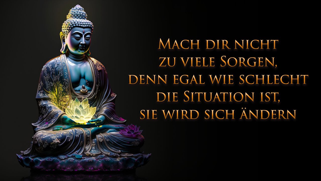 Erinnere Dich immer an diese Worte wenn Du unglücklich, besorgt oder traurig bist