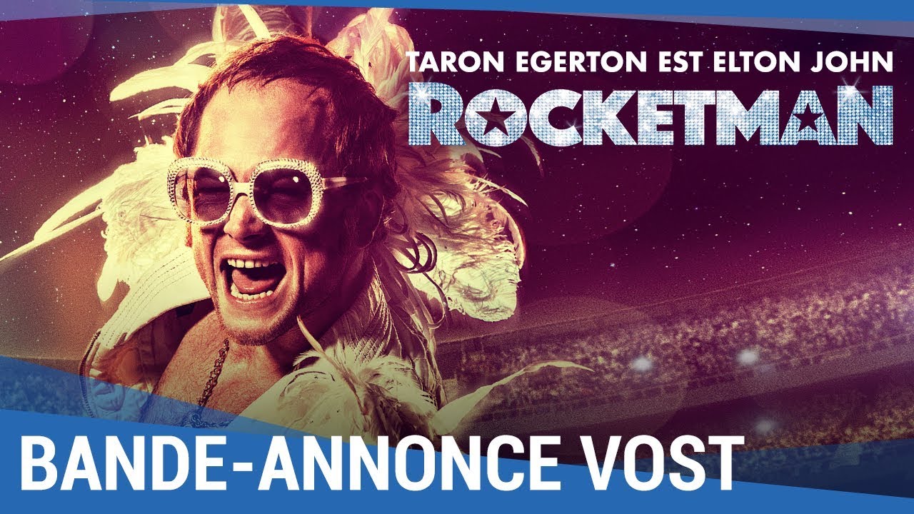 ROCKETMAN - Bande Annonce 2 VOST