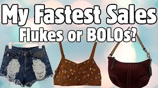 My Fastest Sales of 2025 | Were these BOLOs or Flukes?