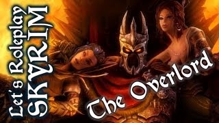Let's Roleplay Skyrim: The Overlord | Episode 3 - I seek Herman The Mad