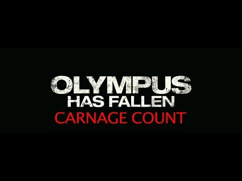 Olympus Has Fallen (2013) Carnage Count