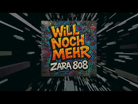 Zara 808 - Will noch mehr