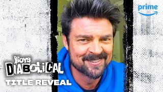 The Boys Presents: Diabolical - Title Reveal | Prime Video