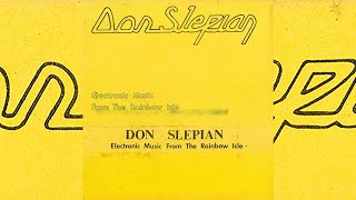 Don Slepian - Electronic Music From The Rainbow Isle [1978]