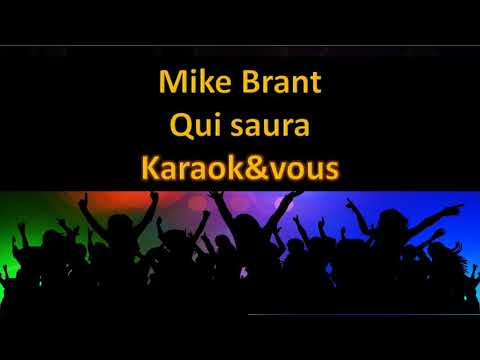 Karaoké Mike Brant - Qui saura