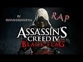 Assassins Creed 4: Black Flag Rap 