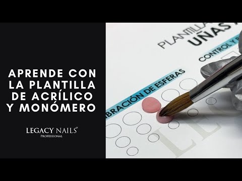 Aprende con la plantilla de acrílico y monómero | LEGACY NAILS