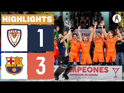 Igualada vs Barça (1-3) | HIGHLIGHTS FINAL SUPERCOPA