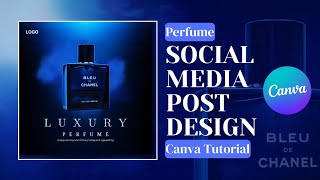 Perfume Social Media Post Design In Canva | Canva Tutorial | Canva Step-by-step Tutorial