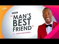 "My Forever Friend" campaign | Ps Jameil Blackman - "Man's Best Friend" | May 16, 2021
