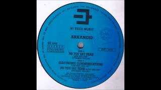 ARAKANOID - ELECTRONIC COMMUNICATIONS (ELECTRIC MIX)  1991