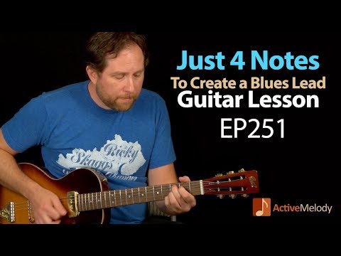 Learn an Easy Blues Lead On Guitar Using Only 4 Notes .- Blues Lead Guitar Lesson - EP251