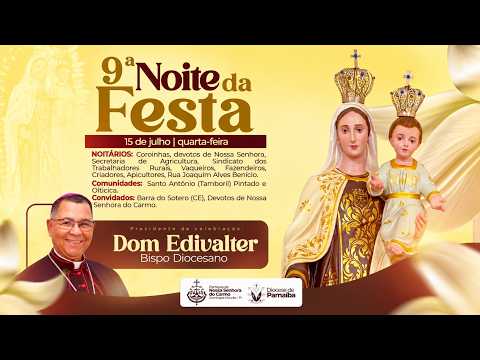 Nona Noite da Festa de Nossa Senhora do Carmo - 2026
