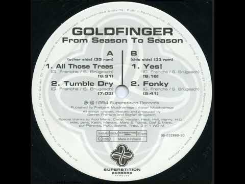 GOLDFINGER - All those trees - (1994)
