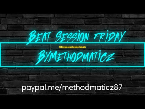 Episode 19 beat session  bY METHODMATICZ