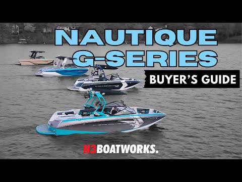 The Ultimate Nautique G-Series Buyer's Guide || N3 Boatworks