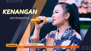 Download lagu KENANGAN - EKY RYANSTICA 'NEW PRIMAEGA' || LIVE.DUKUHBENGKOK-DS.SONGGOM LOR,KAB.BREBES mp3