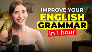 Improve your English Grammar in One Hour | Basic English Grammar