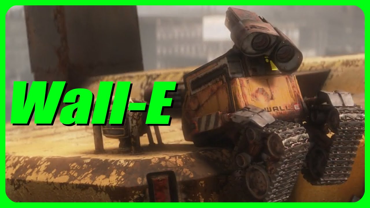 Wall-E explained by an idiot