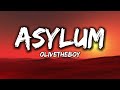 Olivetheboy - Asylum [Lyrics]