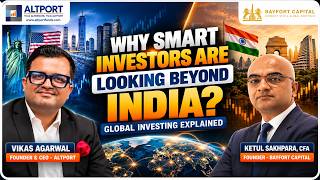 Why Smart Investors Are Looking Beyond India | Global Investing Explained @BayFortCapital