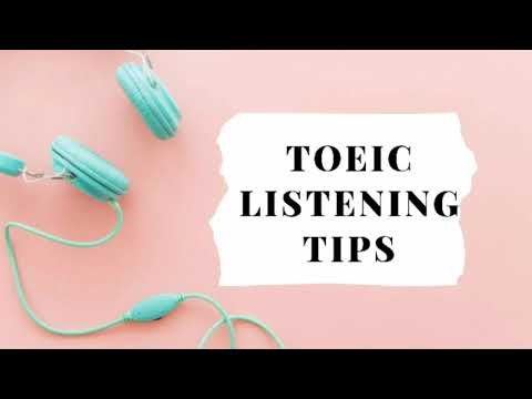 Listening Tips for TOEIC