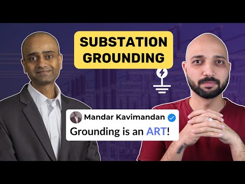 Substation Grounding Explained: Importance, Methods, Step & Touch Potential | TPP Ep. 03