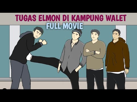 TUGAS ELMON DI KAMPUNG WALET FULL MOVIE - DRAMA ANIMASI